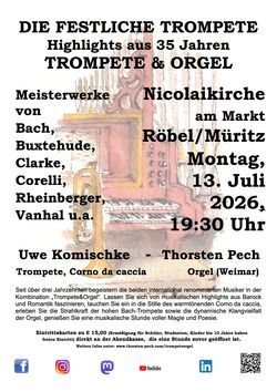 Trompete & Orgel - Thorsten A. Pech & Uwe Komischke Trompete & Orgel - Thorsten A. Pech & Uwe Komischke