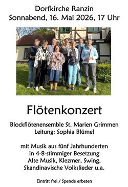Flötenkonzert des Blockflötenensemble St. Marien Grimmen Flötenkonzert des Blockflötenensemble St. Marien Grimmen